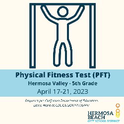 Physical Fitness Test - 5th Grade  - April 17-21, 2023